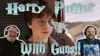 Harry Potter WITH GUNS | HILLARIOUS REACTION | SO FUNNY IT HURTS TO LAUGH!!