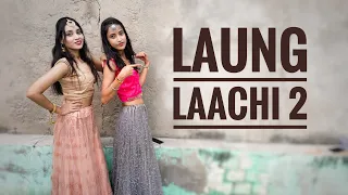 Laung Laachi 2 | Amberdeep Singh | Ammy Virk | Dance Video