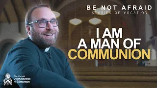 Vocation Story: "Father Roger" On Loneliness and Brotherhood | Be Not Afraid | Episode 9