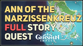 Ann of the Narzissenkreuz Full Quest Genshin Impact