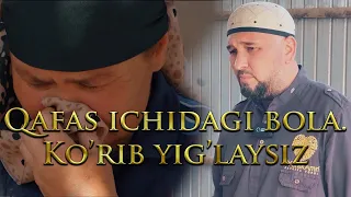 Sardor Rahimxon- Qafas ichidagi bola. Ko’rib yig’laysiz.