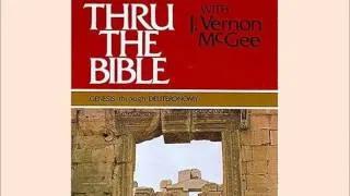 01030 Genesis Ch. 4 v1-2 - Dr. J. Vernon McGee (Thru The Bible)