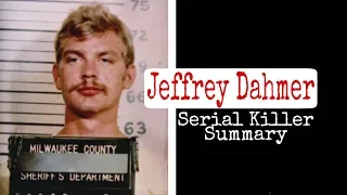 Jeffrey Dahmer | Serial Killer Summary