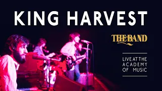 King Harvest │ The Band │ Live At The Academy Of Music, NYC, 1971