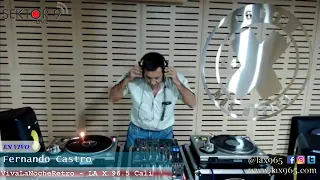 DJ Fernando Castro - Viva La Noche Retro (LaX96.5Fm)