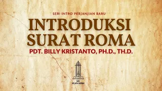 Introduksi Surat Roma - Pdt  Billy Kristanto | GRII KG