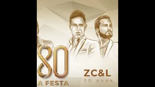 Zezé Di Camargo & Luciano 30 Anos | 80 A Festa | No Coração do Brasil | Qualistage | 19/08/2022
