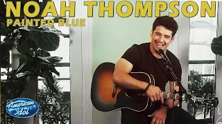 Noah Thompson Got Covid Singing Painted Blue by Sundy Best American Idol Top 7