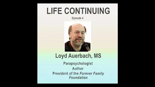 Psychics, Mediums & Channeling according to Parapsychology | Loyd Auerbach (MSc) Interview | Ep. 4