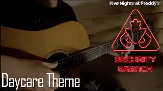 Daycare Theme [FNAF: Security Breach] Guitar Fingerstyle