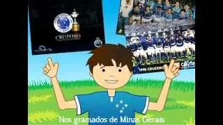 Hino Oficial do Cruzeiro Para Crianças (Clipinho do Cruzeiro)