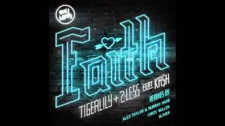 Tigerlily & 2Less feat Ka$h - Faith (Glover Remix)