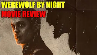 Werewolf by Night - Movie Review