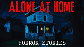 3 TRUE Unnerving Home Alone At Night Horror Stories