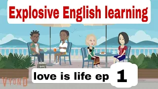 Love is life (part 1) | English story |learn English