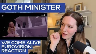 Eurovision Reaction | Goth Minister | We Come Alive