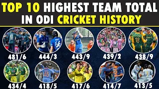 Highest Total Score by Teams in ODI Cricket History | Top 10  | England Record 481/6  vs Australia