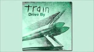 Train - Drive by (Speed - up)