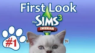 First Look: The Sims 3: Zwierzaki cz 1 - przedmioty, ubrania i tworzenie kotka