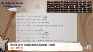 🎸 Marvin Gaye - Charlie Puth ft Meghan Trainor Guitar Backing Track with scale, chords and lyrics