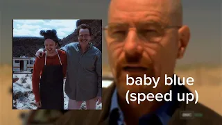 BABY BLUE (SPEED UP)