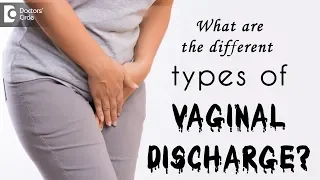 What are the different types of discharge in women? - Dr. Pooja Bansal