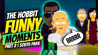 The Hobbit Funny Moments | Part 2 | South Park