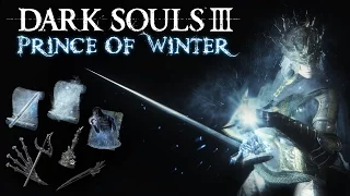 Dark Souls III PvP - The Prince of Winter