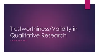 Trustworthiness and Validity in Qualitative Research Design