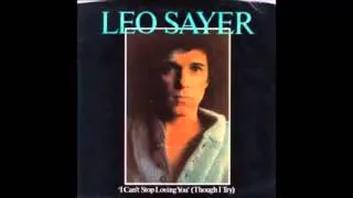 Leo Sayer - I Can't Stop Loving You