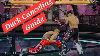 Steve Duck Canceling Guide for Beginners - Tekken 8