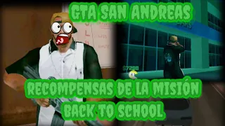 GTA San Andreas - Recompensas De La Misión: (Back To School) AutoEscuela De Conducción