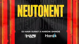 Neutonent | EDM Mix | Dj Hari Surat & Hardik Shinde | Original Mix | Tropical Hard EDM | 2021