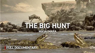 Kenya's Deadly River | Masai Mara: The Big Hunt | Autentic Documentary