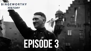 A Party Leader | The Hitler Chronicles - Blueprint for Dictators | Full Documentary | Part 3