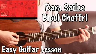 Ram sailee - Bipul Chettri | Guitar Lesson | Strumming