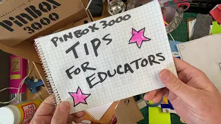PinBox 3000- Pro tips for Educators Part 1