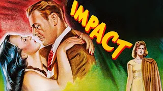 IMPACT | 1949 | Film-Noir | Crime | Drama | Full Movie