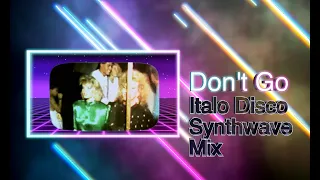 Don't go (Yazoo 1982) 🥲 Italo Disco Synthwave Mix 🇮🇹🚀