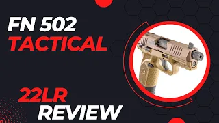 FN 502 509 Tactical 22lr with Optics Ready Review