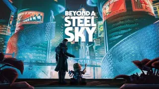 Apple Arcade: Beyond a steel sky We will find you trailer