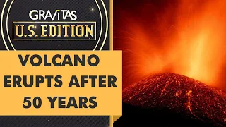 Gravitas US Edition: Lava from La Palma volcano could reach the Atlantic Ocean