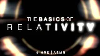 The Basics of Relativity: Light Speed, Time Dilation, and the Expanding Universe | ASMR