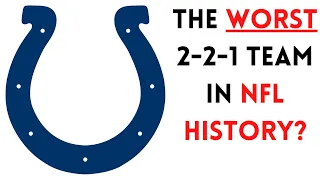 The 2022 Indianapolis Colts Are HISTORICALLY BAD