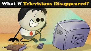 What if Televisions Disappeared? + more videos | #aumsum #kids #science #education #whatif