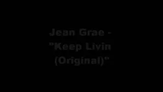 Jean Grae - Keep Livin (Original)