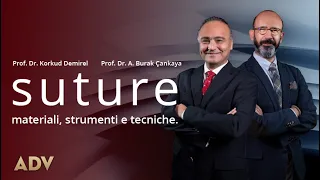 Suture: Materiali, Strumenti e Tecniche