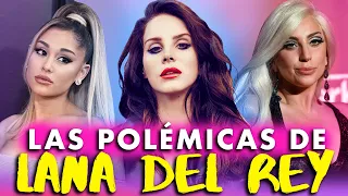 LAS PELEAS DE LANA DEL REY - Con Ariana Grande, Lady Gaga, Trump, Kanye, lorde, etc