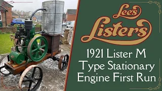 1921 Lister M Type Stationary Engine First Run