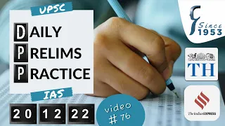 Daily Prelims Practice | 20 December 2022 | The Hindu & Indian Express | Current Affairs MCQ | DPP